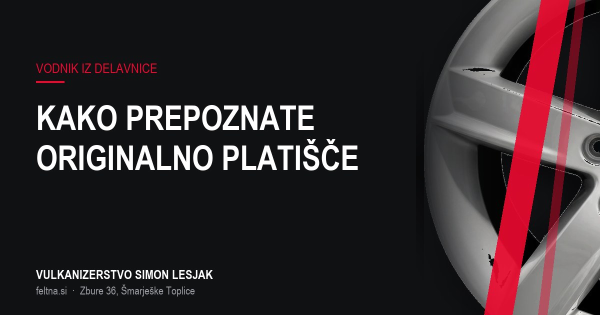 Kako prepoznati originalno platišče — celoten vodnik